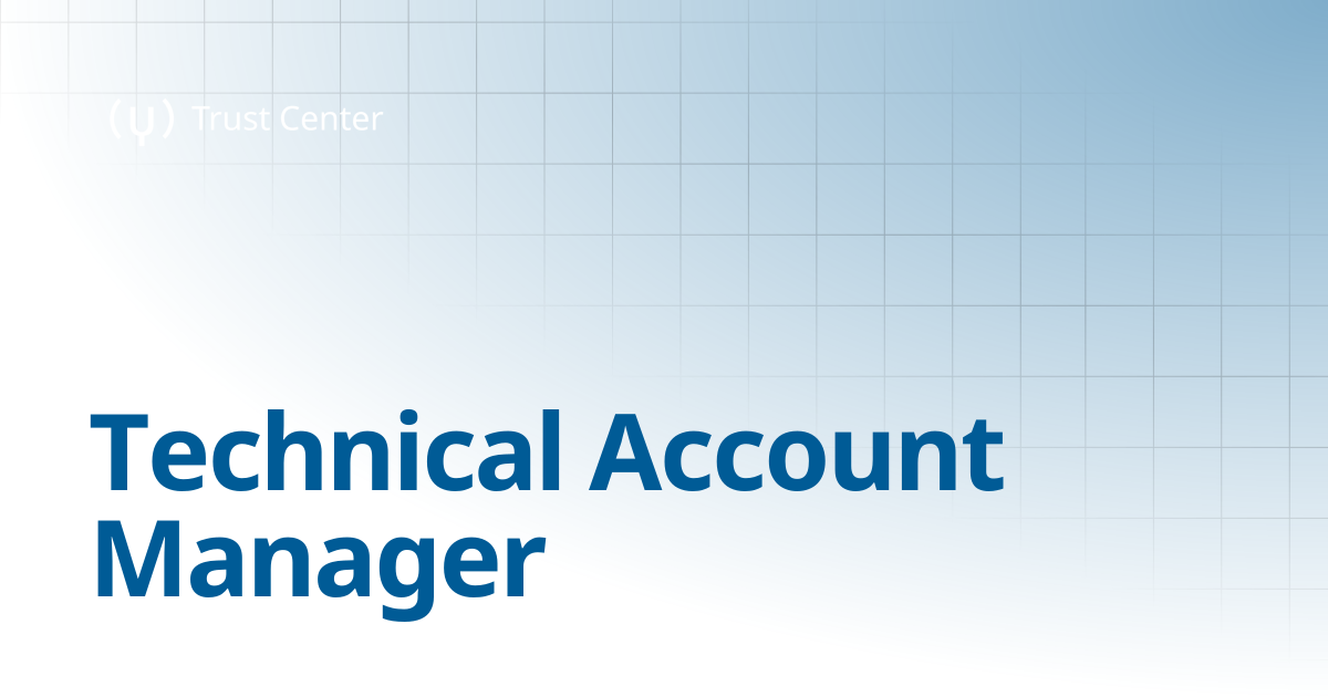 Technical Account Manager | Syntphony Trust Center