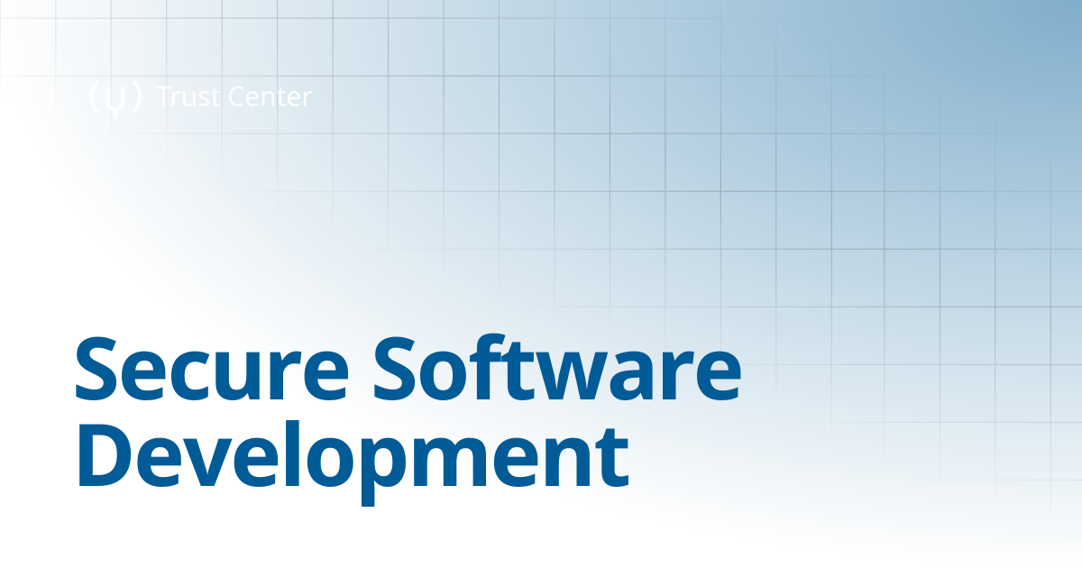 Secure Software Development | Syntphony Trust Center
